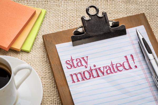 Tips for staying motivated